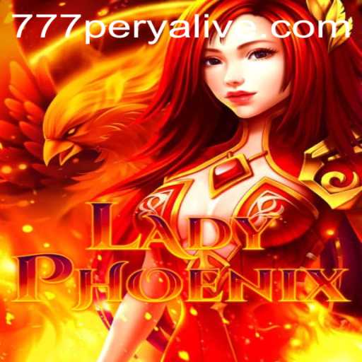 Unveiling LadyPhoenix and the Thrills of 777perya