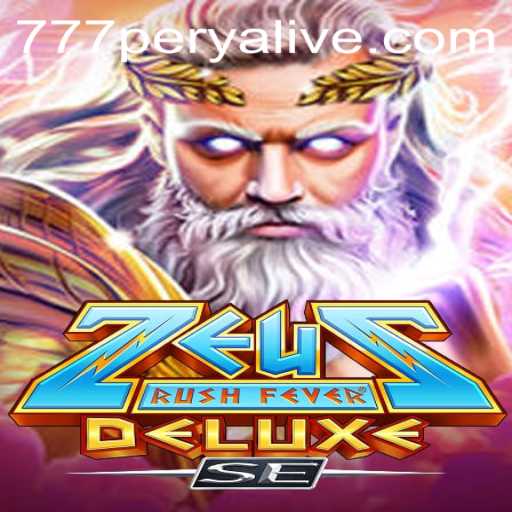 ZeusRushFeverDeluxeSE: Unleash the Thunder with 777perya